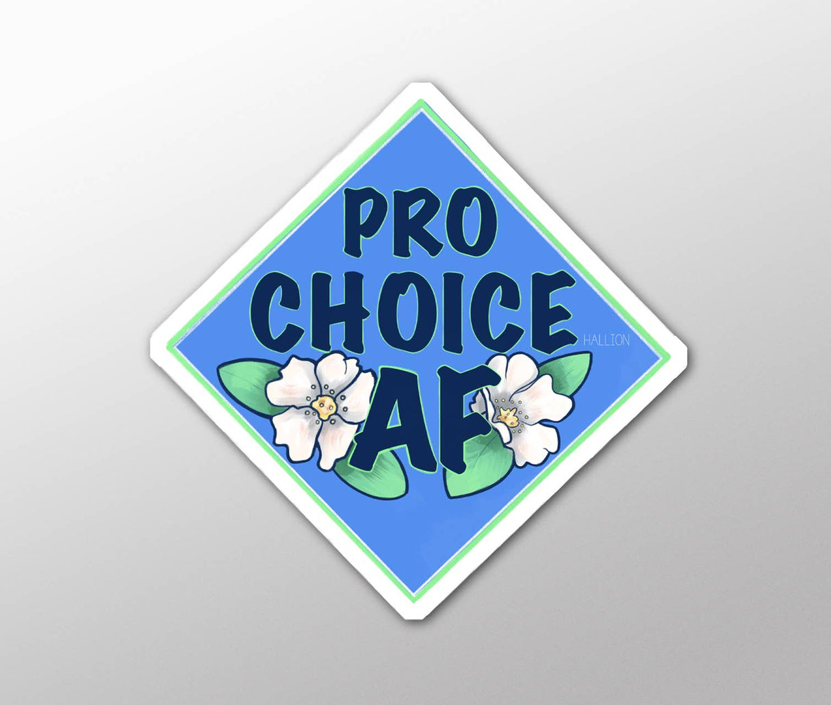 Pro Choice AF Individual Die Cut Sticker