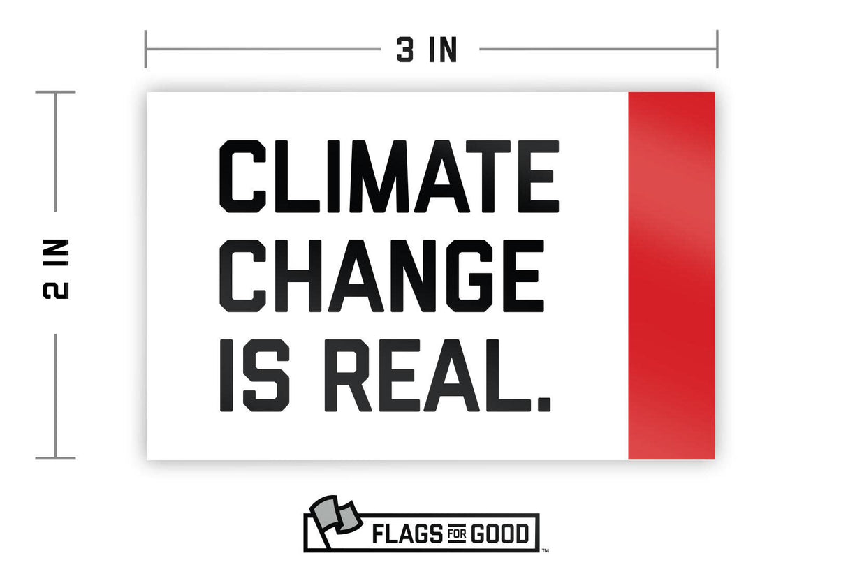 Climate Change Is Real Sticker