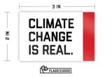 Climate Change Is Real Sticker