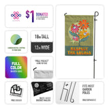 "Respect the Locals" Native Plants & Pollinator Garden Flag
