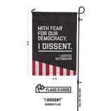 "I Dissent" Garden Flag